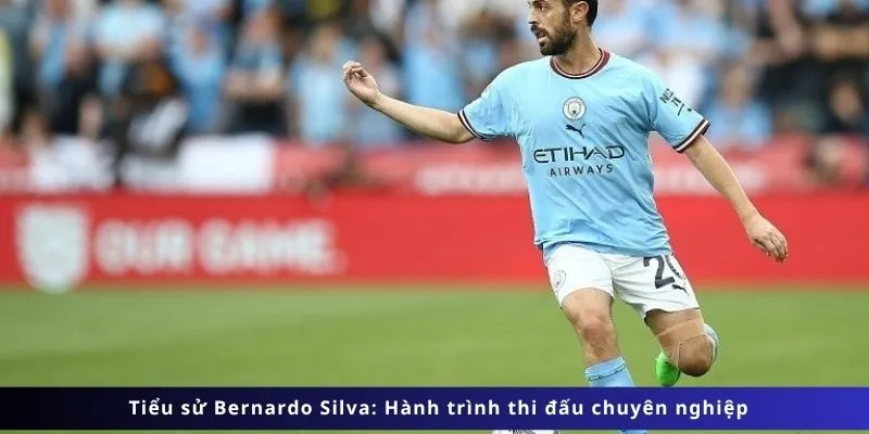 Bernardo Silva tại AS Monaco và Man City